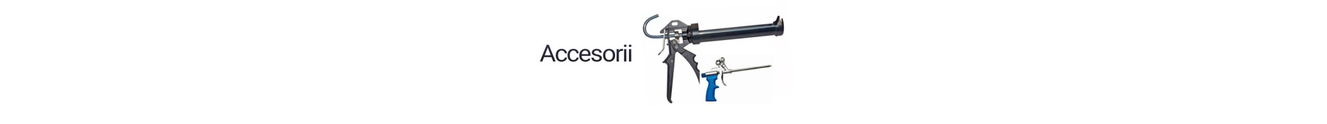 ACCESORII SPUMA SI SILICON
